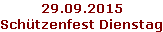 29.09.2015 Schützenfest Dienstag