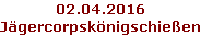 02.04.2016 Jägercorpskönigschießen