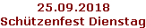 25.09.2018 Schützenfest Dienstag