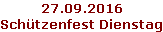 27.09.2016 Schützenfest Dienstag