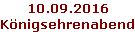 10.09.2016 Königsehrenabend